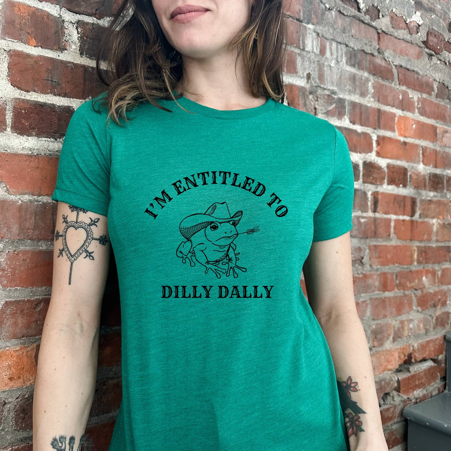 Entitled to Dilly Dally - Funny Women's Crew Tee: Kelly Green (Black Ink) / Medium